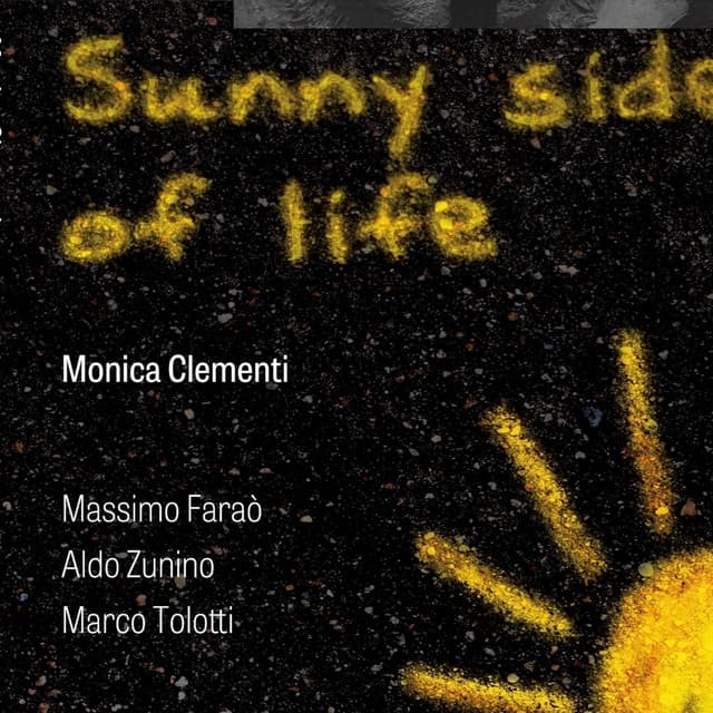 On the Sunny Side of Life - MONICA CLEMENTI