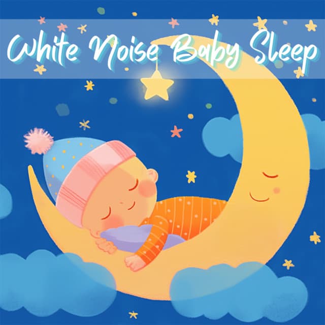 White Noise Baby Sleep Peaceful Sleep Tracks - White Noise Baby Sleep