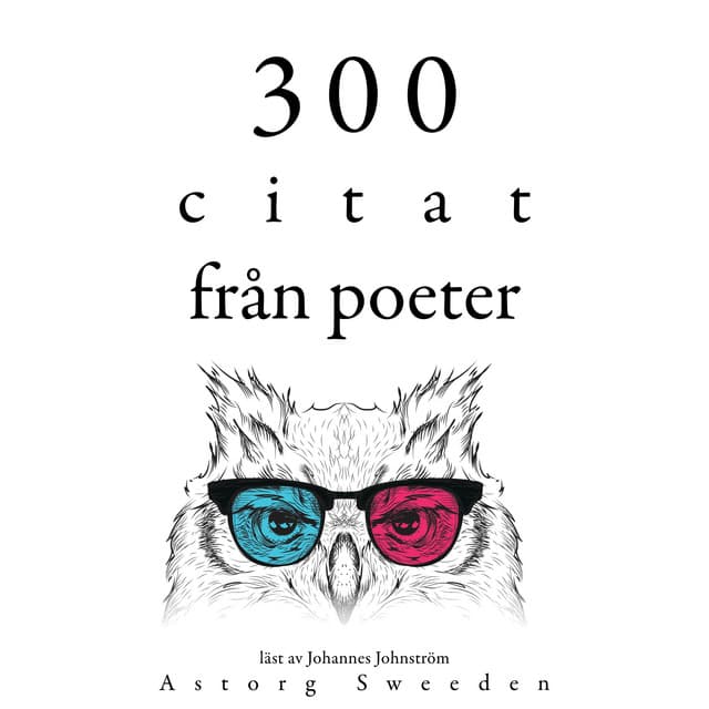 300 citat från poeter - Charles Baudelaire
