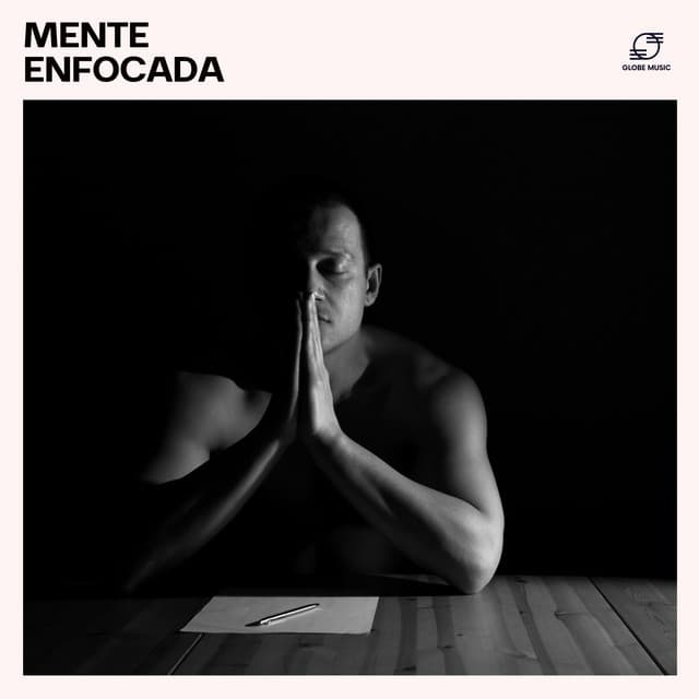 Mente Enfocada: Música para Concentrarse - Estudio y Musica Specialists
