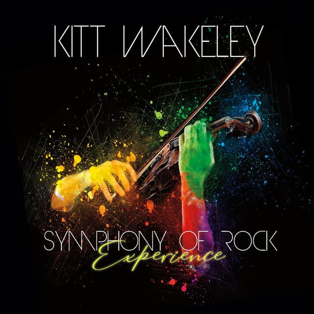 Symphony of Rock Experience - Kitt Wakeley