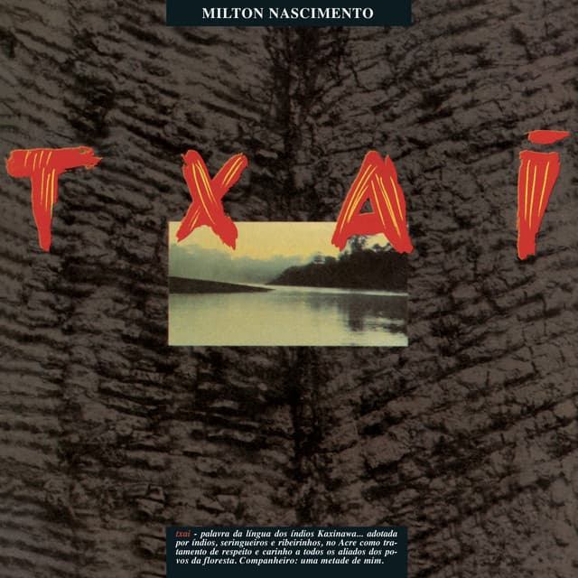 Txai - Milton Nascimento
