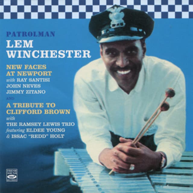 Patrolman: New Faces at Newport / A Tribute to Clifford Brown - Lem Winchester