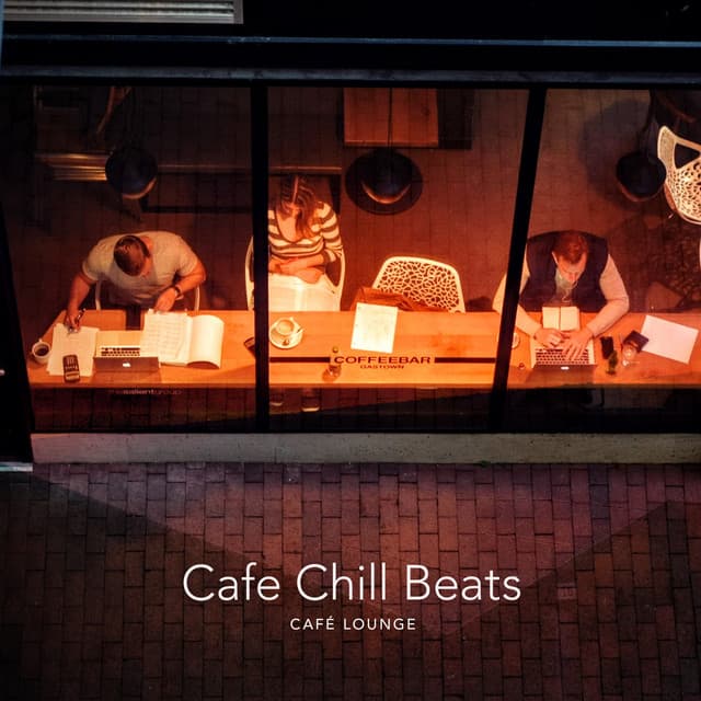 Cafe Chill Beats - Café Lounge
