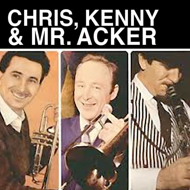 Chris, Kenny & Mr. Acker - Chris Barber's Jazz Band
