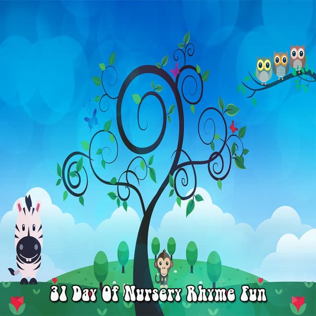 31 Day Of Nursery Rhyme Fun - Kids Songs