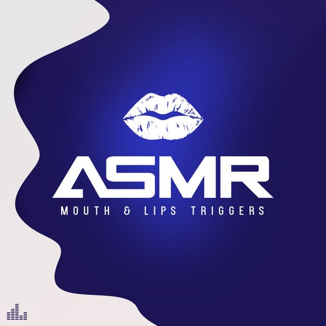 ASMR Mouth & Lips Triggers - Asmr