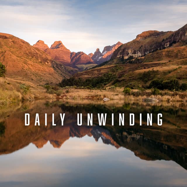 Daily Unwinding: Ambiance for Positive Mindset and Overcome Negative Thoughts - Motivation Songs Academy