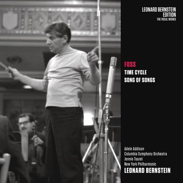 Foss: Time Cycle & Song of Songs - Lukas Foss