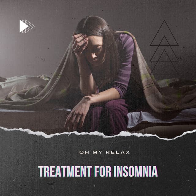 Treatment for Insomnia - Healing Therapy - Oh My Relax