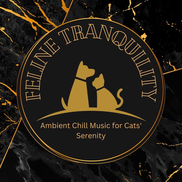 Feline Tranquility: Ambient Chill Music for Cats' Serenity - Carol Cats