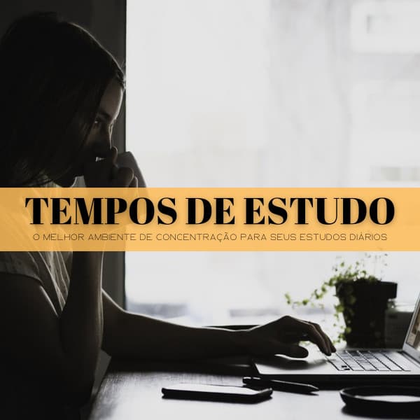 Tempos De Estudo: O Melhor Ambiente De Concentração Para Seus Estudos Diários - Música Zen Relaxante