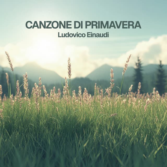 Einaudi: Canzone di primavera - Various Artists
