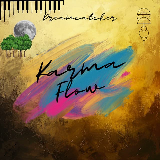 Dreamcatcher - Karma Flow