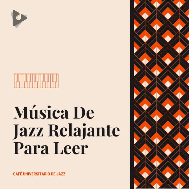 Música De Jazz Relajante Para Leer - Café Universitario de Jazz