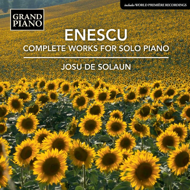 Enescu: Complete Works for Solo Piano - George Enescu