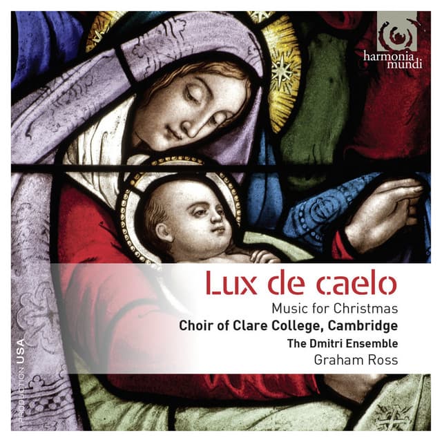 Lux de caelo: Music for Christmas - Choir of Clare College, Cambridge