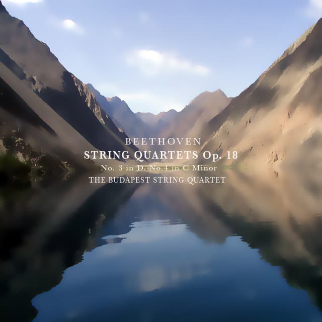 Beethoven: String Quartets. Op. 18 - Budapest String Quartet