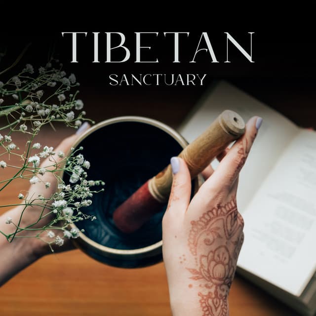Tibetan Sanctuary: Buddhist Meditation and Deep Relaxation - Tibetan Meditation Academy