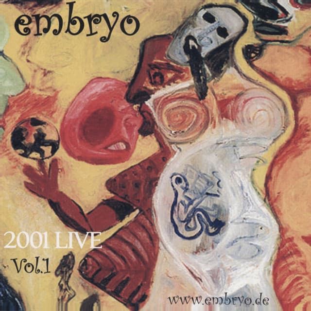 Live 2001 Vol. 1 - Embryo