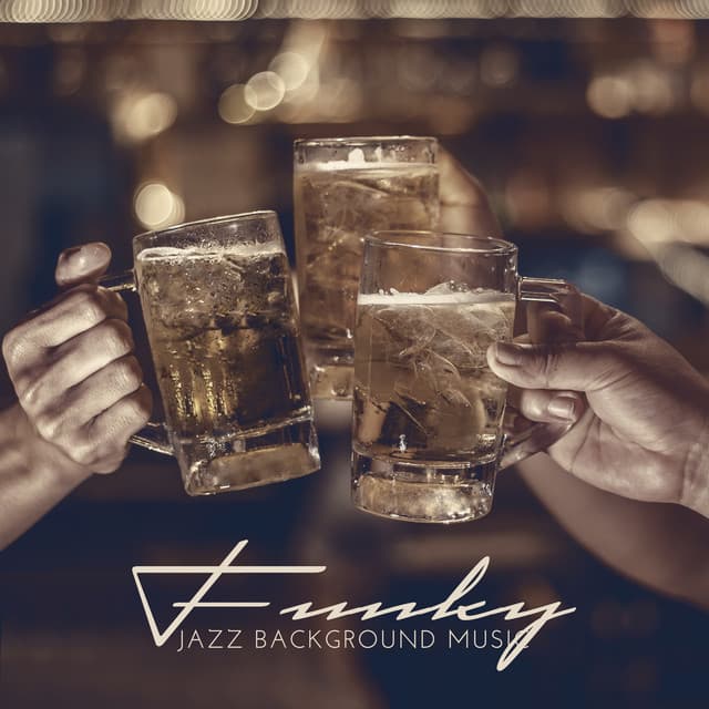 Funky Jazz Background Music for After Work Party & Good Time - Garden Party Music Ensemble