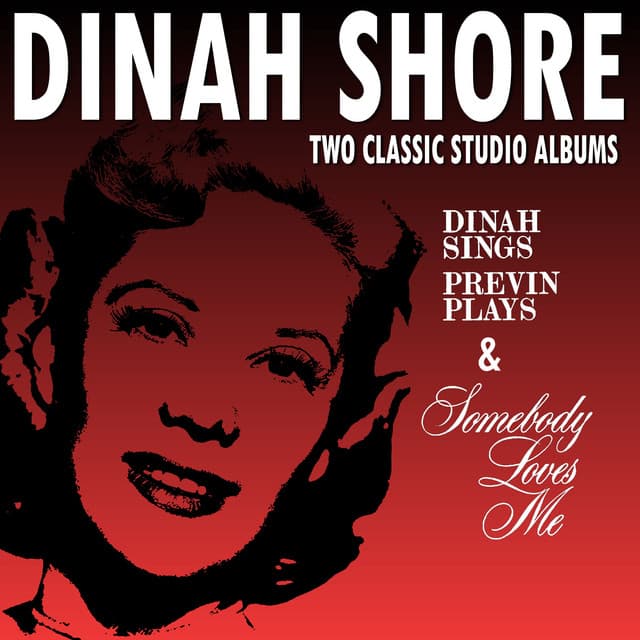Dinah Sings, Previn Plays / Somebody Loves Me - Dinah Shore