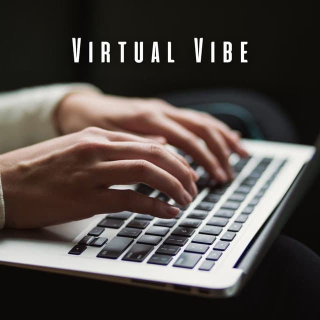 Virtual Vibe: Meditation Music for Remote Work - Intentional Vibes