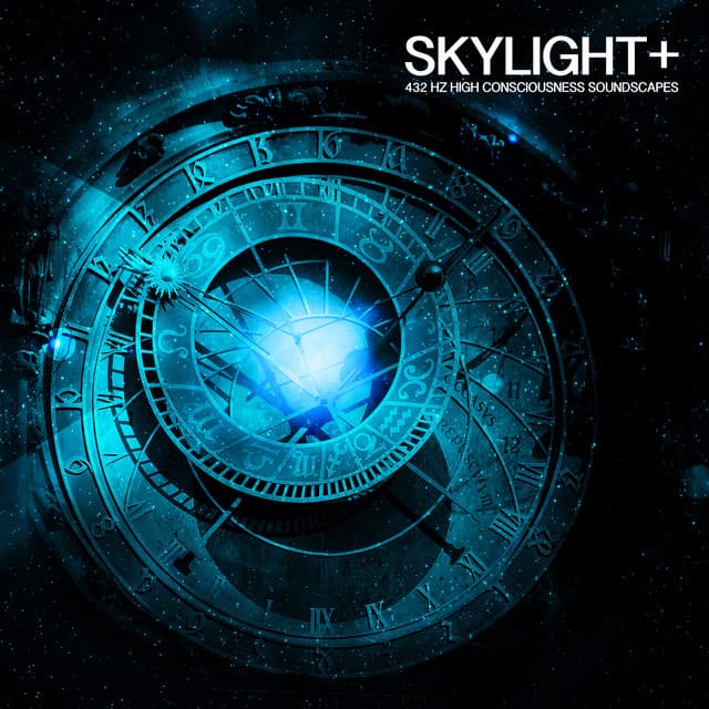 432 Hz High Consciousness Soundscapes - Skylight+