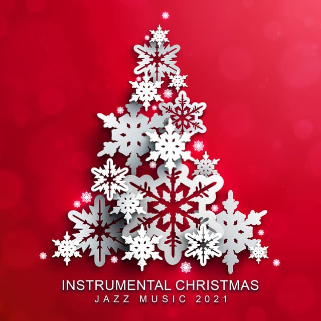 Instrumental Christmas Jazz Music 2021 - Dale Burbeck