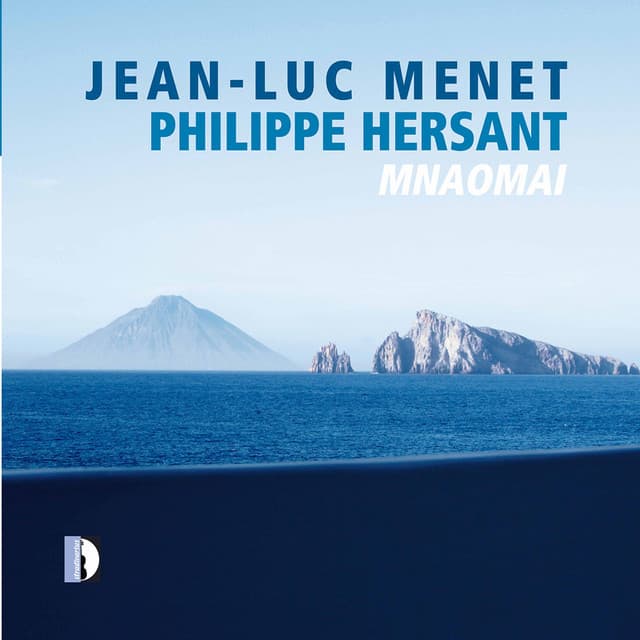 Mnaomai - Philippe Hersant