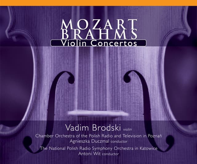 Mozart/Brahms: Violin Concertos - Vadim Brodski