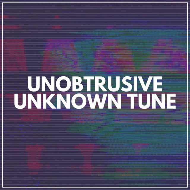 Unobtrusive Unknown Tune - White Noise ASMR