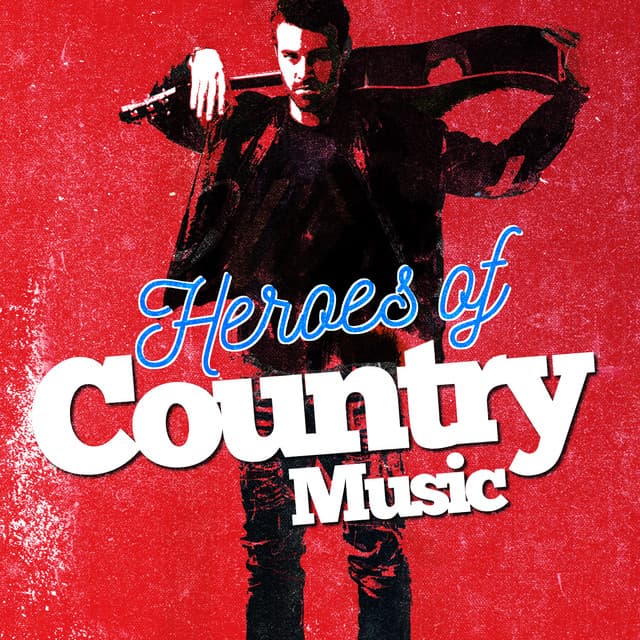 Heroes of Country Music - Country Nation