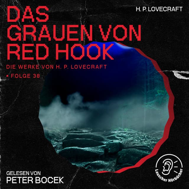 Das Grauen von Red Hook - Die Werke von H. P. Lovecraft