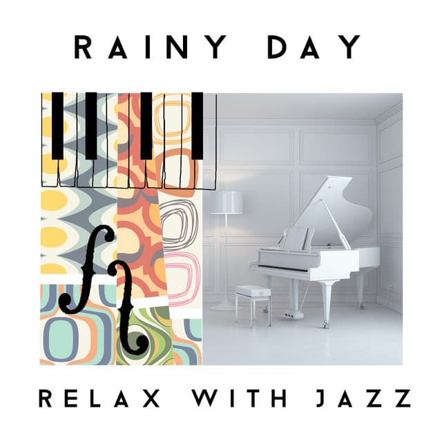 Rainy Day Relax with Jazz - Calming Jazz