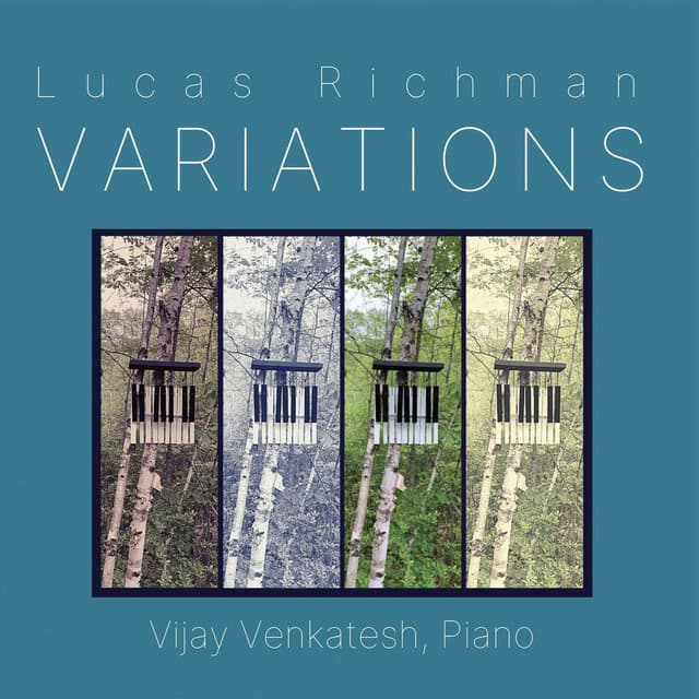 Lucas Richman: Variations - Lucas Richman