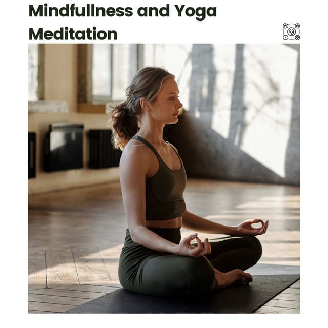 Mindfullness and Yoga Meditation - Yoga Music Yoga