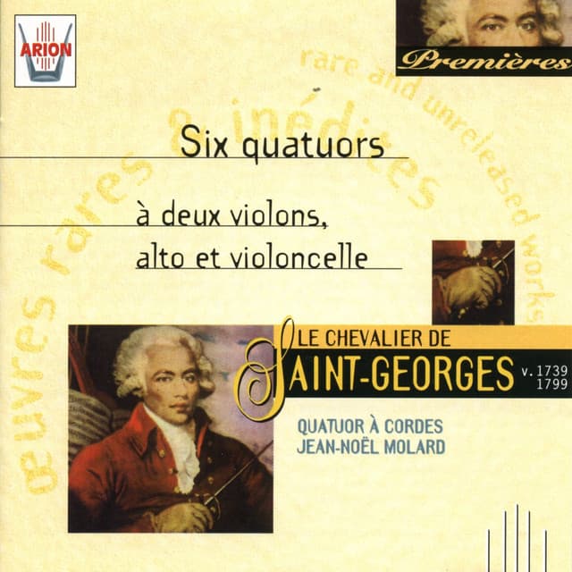 Saint-Georges : Six quatuors à 2 violons, alto & violoncelle - Joseph Boulogne Chevalier de Saint-Georges