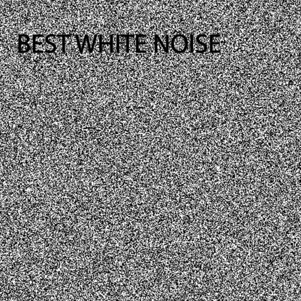 Best White Noise - White Noise Collection