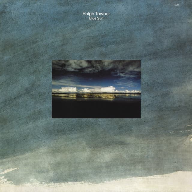 Blue Sun - Ralph Towner