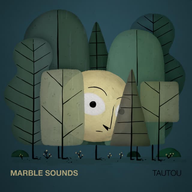 Tautou - Marble Sounds