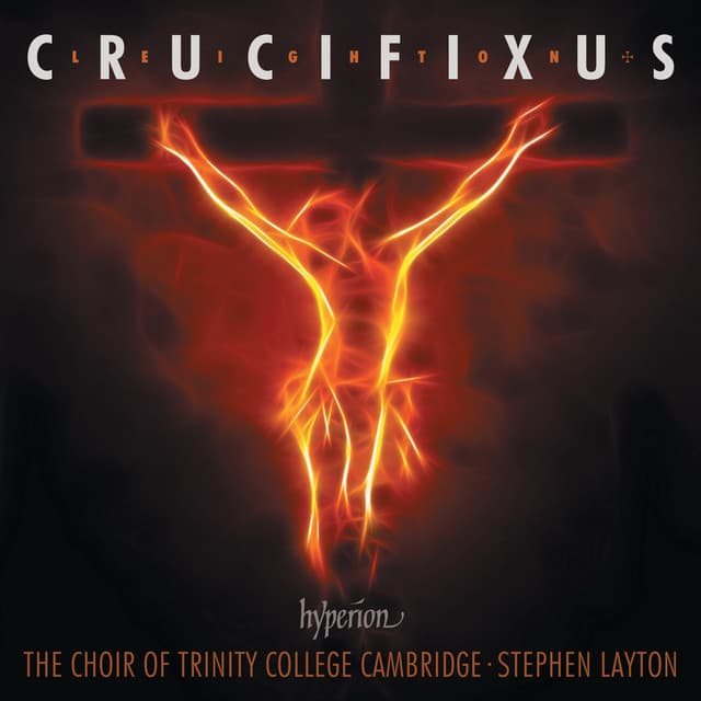 Kenneth Leighton: Crucifixus & Other Choral Works - Kenneth Leighton