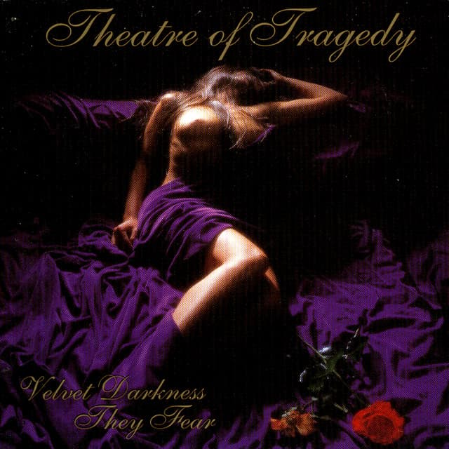 Velvet Darkness They Fear - Theatre Of Tragedy