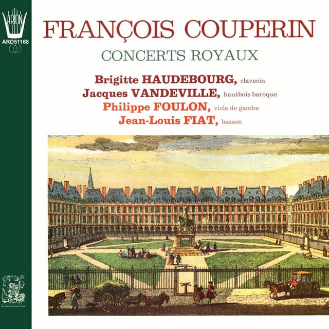 Couperin - Concerts Royaux - François Couperin