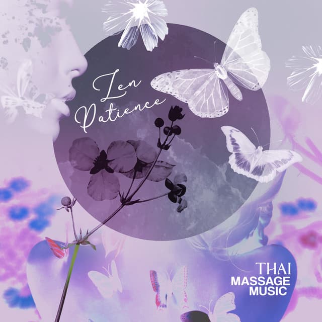 Zen Patience - Thai Massage Music