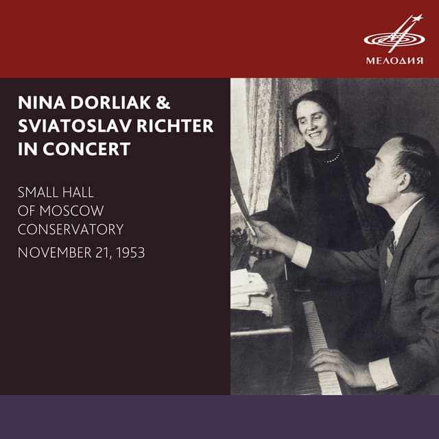 Nina Dorliak & Sviatoslav Richter in Concert - Mikhail Glinka