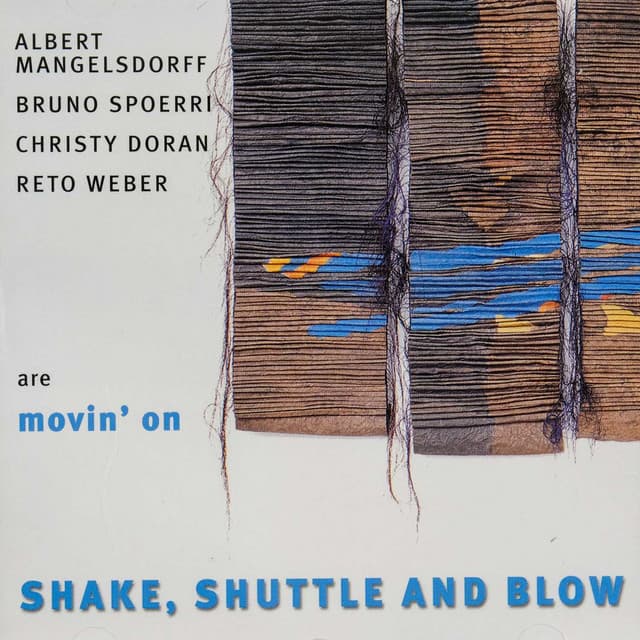 The Enja Heritage Collection: Shake, Shuttle And Blow - Albert Mangelsdorff
