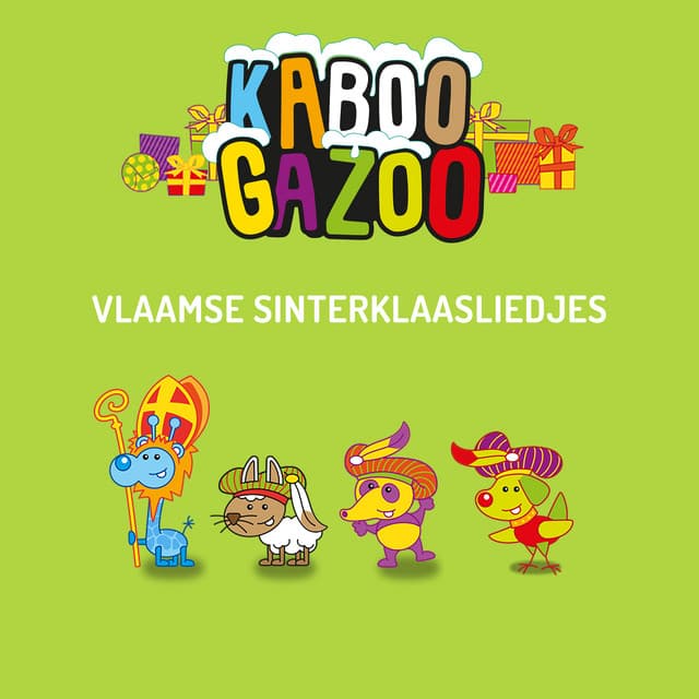 Alle Vlaamse Sinterklaasliedjes - Sinterklaasliedjes KABOOGAZOO