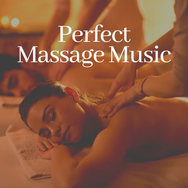 Perfect Massage Music - Relaxing Asian Spa Music