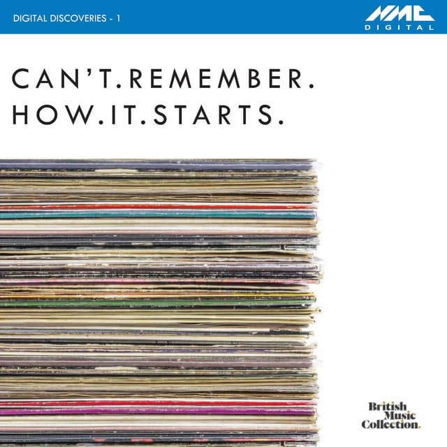 Digital Discoveries, Vol. 1: Can't.Remember.How.It.Starts - Michael Finnissy